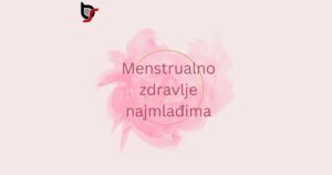 Menstrualno zdravlje najmladjima